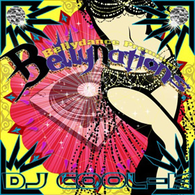 dj cool-k 様 / Bellynations (Bellydance Premium)